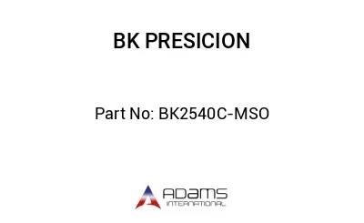 BK2540C-MSO