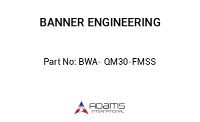 BWA- QM30-FMSS