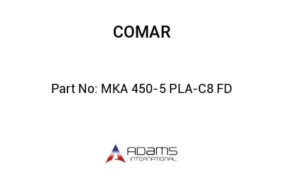 MKA 450-5 PLA-C8 FD