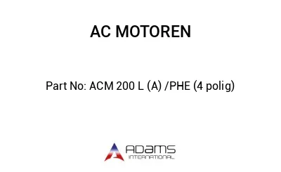 ACM 200 L (A) /PHE (4 polig)