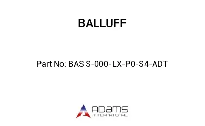 BAS S-000-LX-P0-S4-ADT									