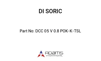 DCC 05 V 0.8 POK-K-TSL