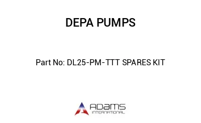 DL25-PM-TTT SPARES KIT