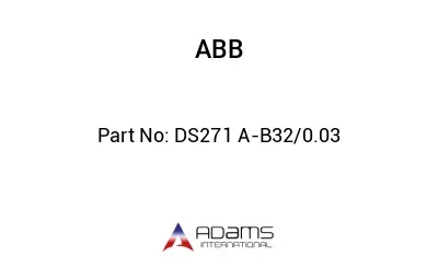 DS271 A-B32/0.03