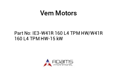 IE3-W41R 160 L4 TPM HW/W41R 160 L4 TPM HW-15 kW