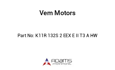 K11R 132S 2 EEX E II T3 A HW