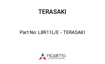 L8R11L/E - TERASAKI