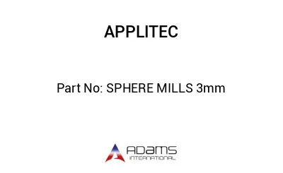 SPHERE MILLS 3mm