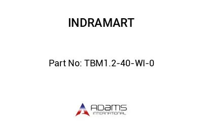 TBM1.2-40-WI-0