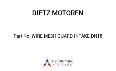 WIRE MESH GUARD INTAKE DN18